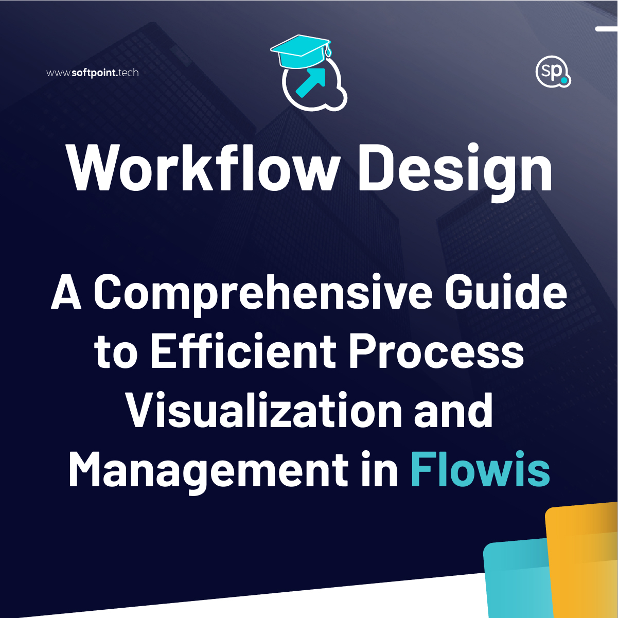 Workflow Design - A Comprehensive Guide to Efficient Process 